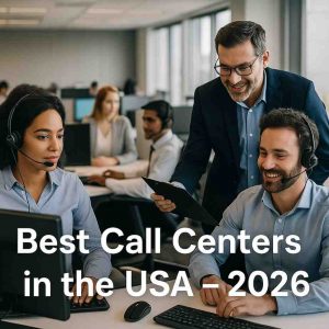 Read more about the article Top 10 Call Centers to Hire in the USA in 2026 : Find the Right Partner for Customer Success